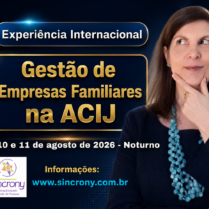 Vem aí! Treinamento “Gestão de Empresas Familiares” na ACIJ