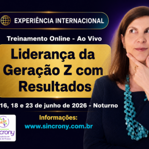 Liderança da Geração Z com Resultados vai acontecer em junho