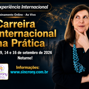 Carreira Internacional na Prática: Construa seu Futuro Global