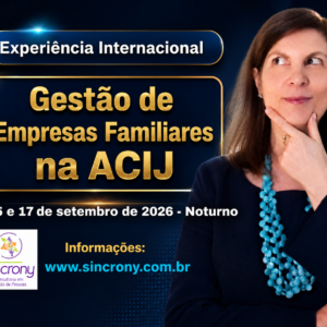 Vem aí! Treinamento “Gestão de Empresas Familiares” na ACIJ