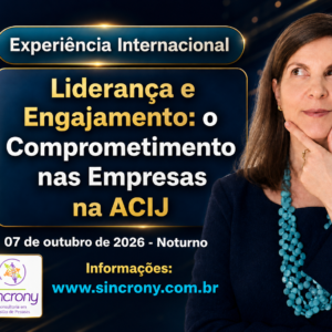 Liderança e Engajamento em destaque na ACIJ