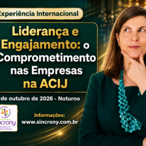 Liderança e Engajamento em destaque na ACIJ