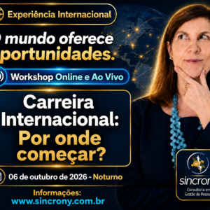 Carreira Internacional: Descubra por onde começar agora mesmo…