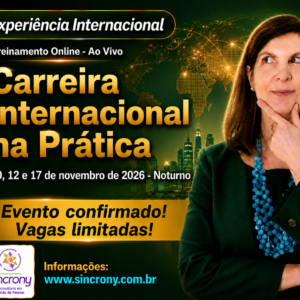 Carreira Internacional na Prática: Construa seu Futuro Global
